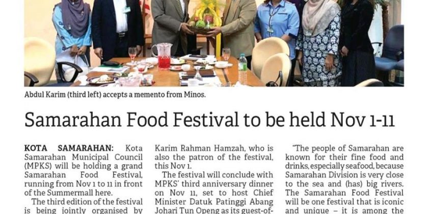 Majlis Perbandaran Kota Samarahan akan menganjurkan ‘Samarahan Food Festival’ pada 1hb sehingga 11hb November di Summer Mall