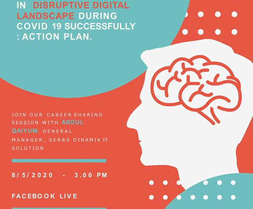 Let’s Talk 1 : How To Navigate Your Career Journey in Disruptive Digital Landscape During Covid 19 Successfully : Action Plan