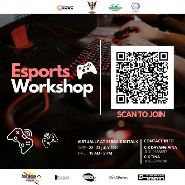 Sarawak Day with Esports Workshop on 22nd July and 23rd July 2021!