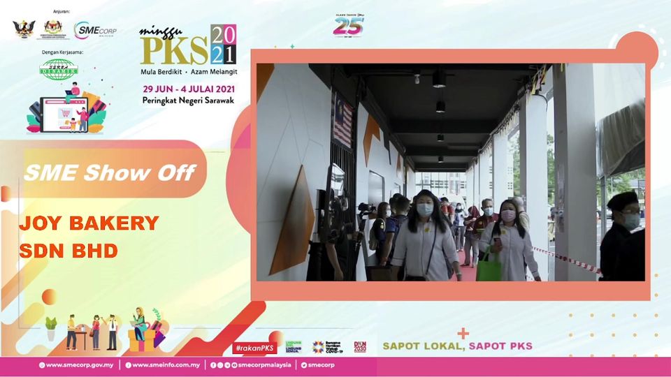 SAPOT LOKAL, SAPOT PKS 

SESI SME SHOW OFF 

Bersama

 JOY BAKERY 

Tujuan SME S…