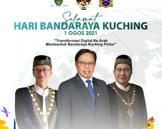 Selamat Hari Bandaraya Kuching ke -33!!!! “Transformasi Digital Ke Arah Membent…