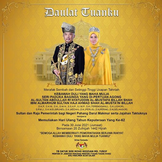 Daulat Tuanku
 Merafak sembah dan setinggi-tinggi Tahniah
 KE BAWAH DULI YANG MA…