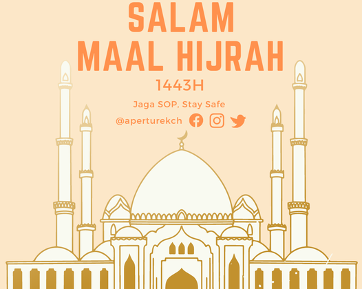 SALAM MAAL HIJRAH
 1 MUHARRAM 1443H
 #staysafe
 #stayathome