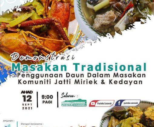 Demonstrasi Masakan Tradisional : Penggunaan Daun Dalam Masakan Jatti Miriek & K…