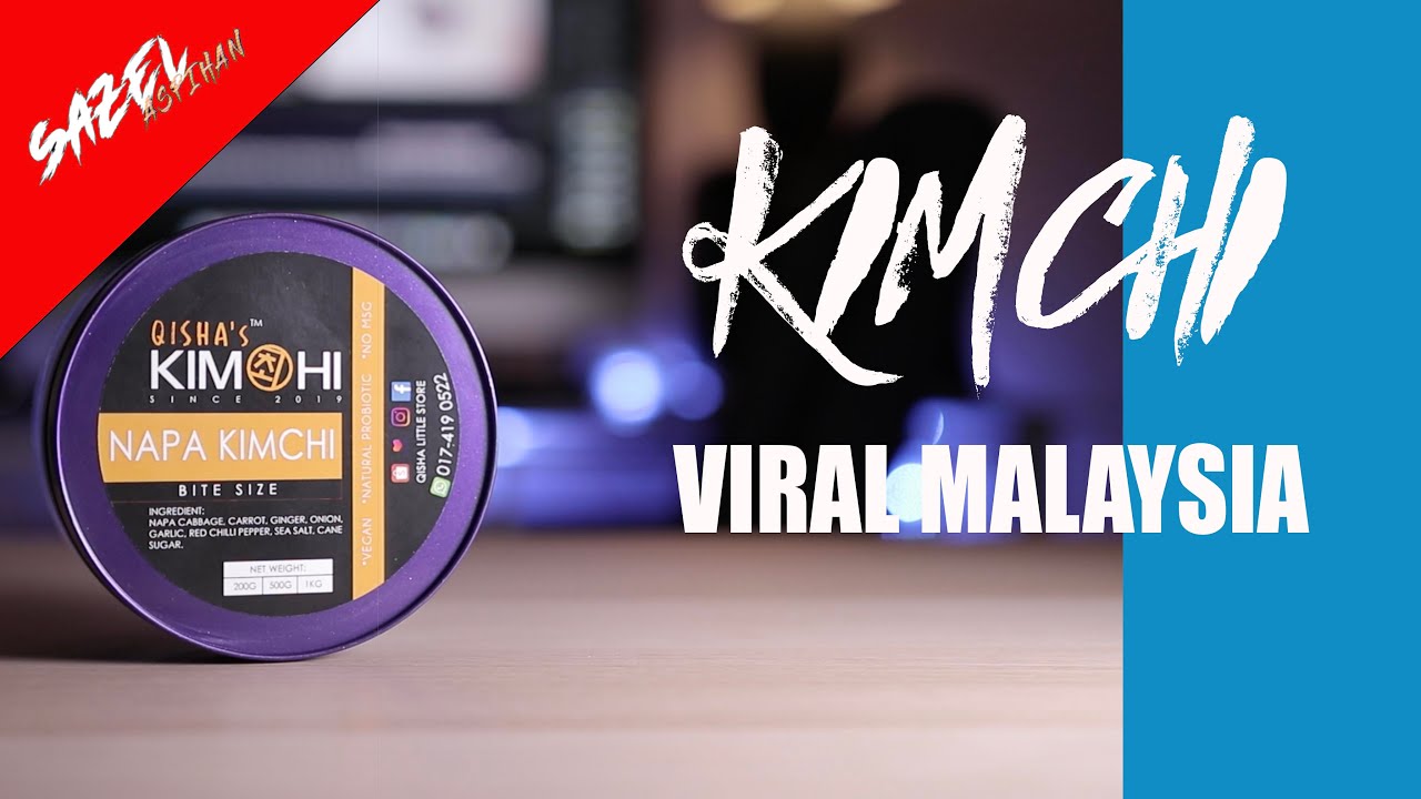 KIMCHI VIRAL MALAYSIA REVIEW