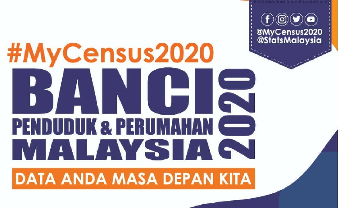 BANCI Penduduk dan Perumahan Malaysia 2020.
 Jom jalankan tanggungjawab bersama….