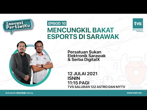 [PROMO] Mencungkil Bakat ESports Di Sarawak | Episod 10 – Inovasi Pertiwiku Musim 2