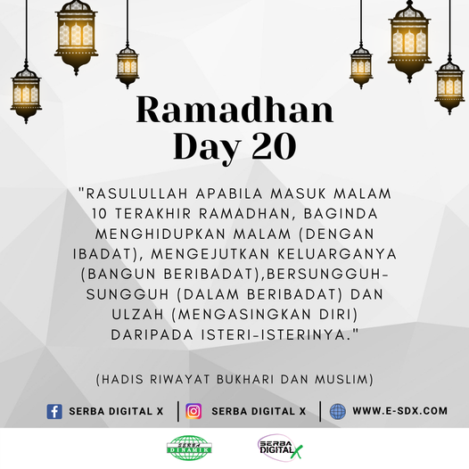 Ramadhan Day 20
 “Rasulullah apabila masuk malam 10 terakhir Ramadhan, Baginda m…