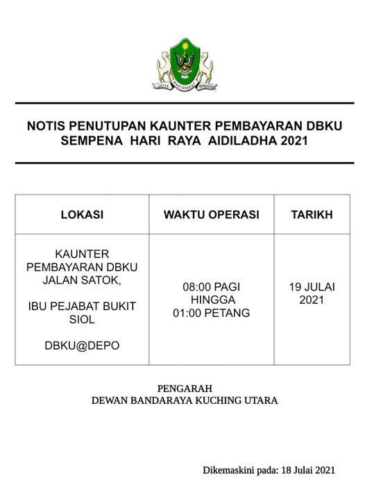 NOTIS PENUTUPAN KAUNTER PEMBAYARAN DBKU SEMPENA HARI RAYA AIDILADHA 2021 #kitaj…