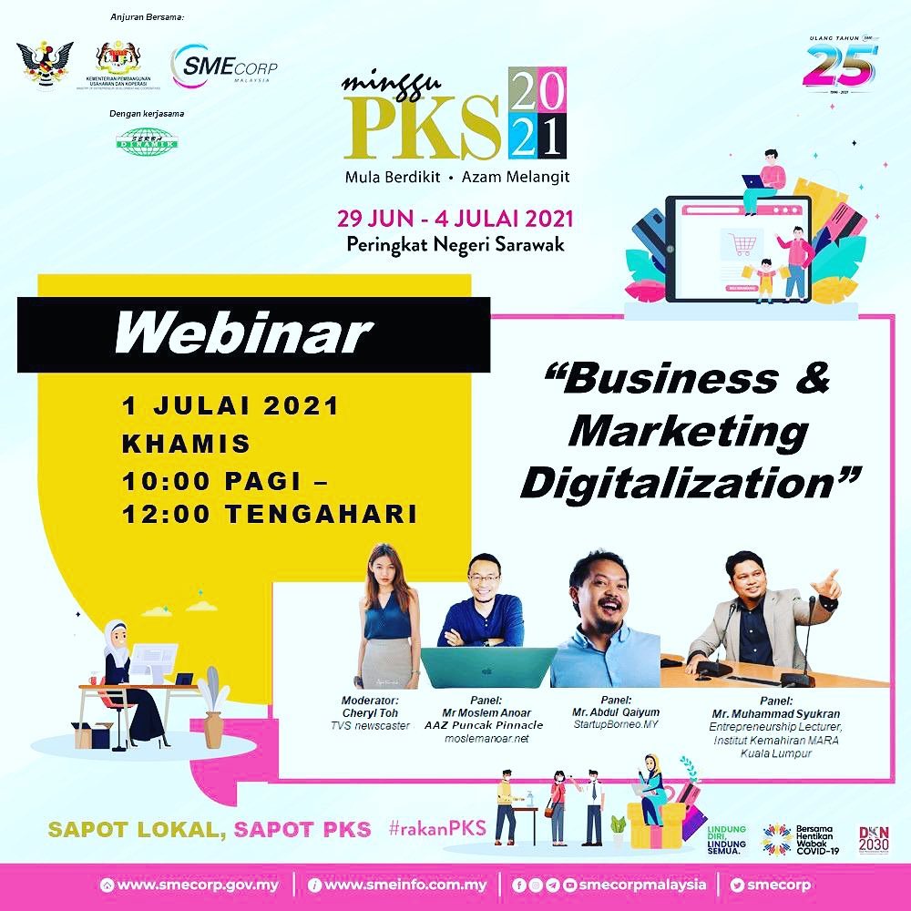 “Business & Marketing Digitalization” Sempena Hari SME Kebangsaan Peringkat Negeri Sarawak – Old Kuching Smart Heritage