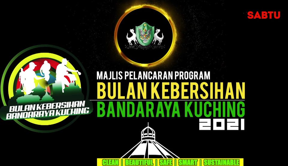 SAVE YOUR DATE MAJLIS PELANCARAN BULAN KEBERSIHAN BANDARAYA KUCHING 2021 17.7.2…