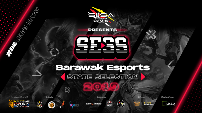 SESS (Sarawak Esports State Selection 2019)